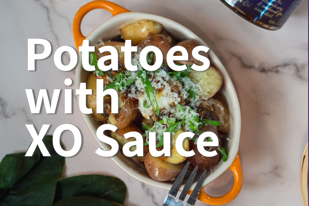 Potatoes with XO Sauce